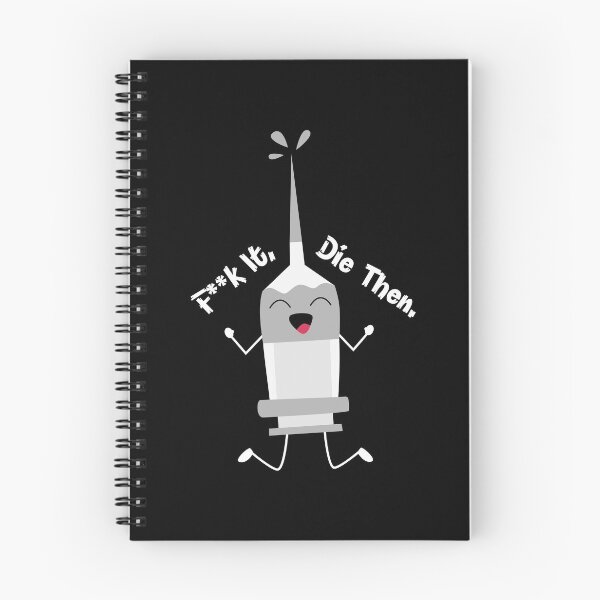 Item preview, F**k It Die Then designed and sold by DAFIN.