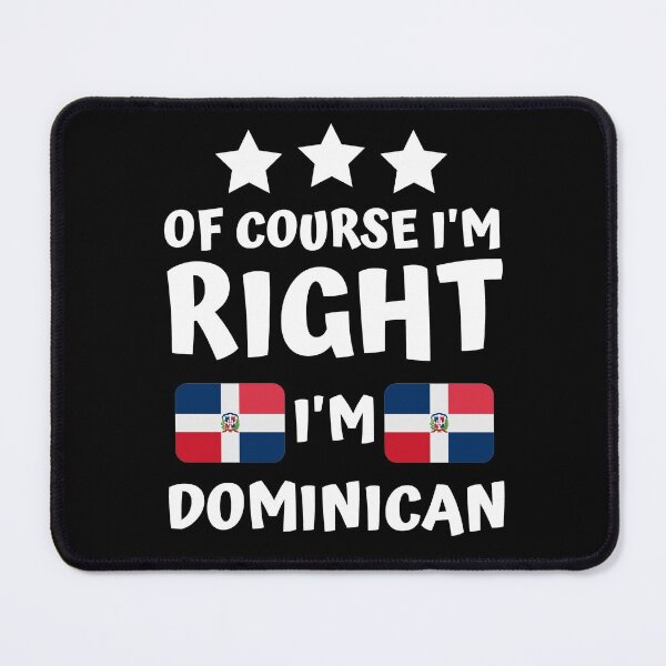 Item preview, Of Course I'm Right I'm Dominican | Hispanic Heritage Pride designed and sold by thecooltable.