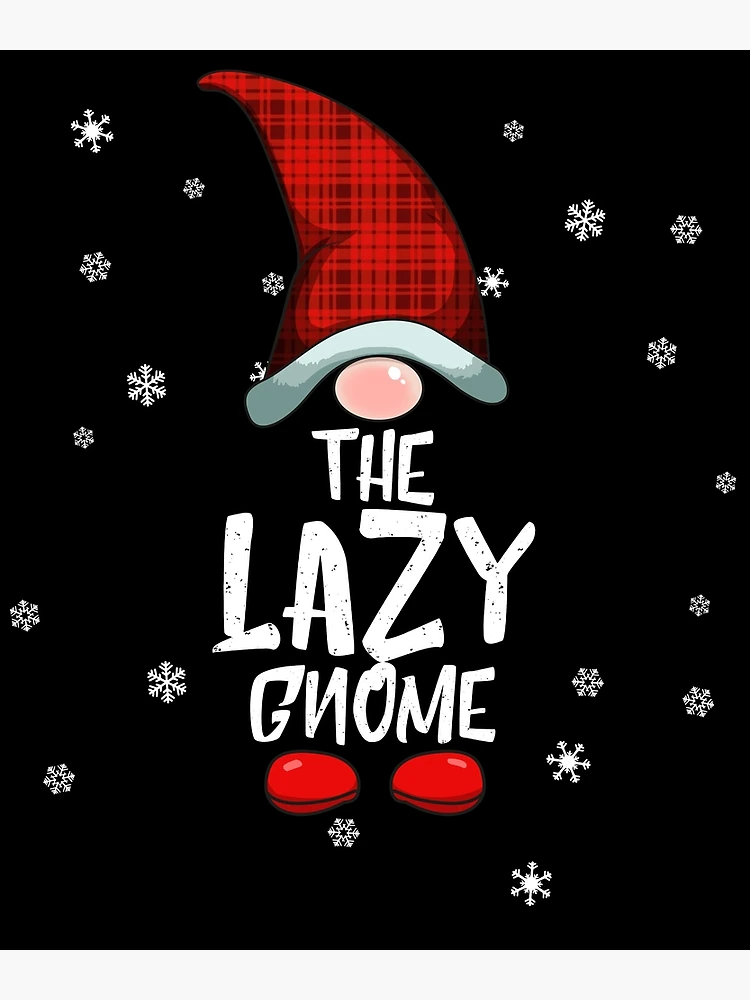 Imagen 3 de 3, Póster con la obra The Lazy Gnome Family Christmas Pajama Lazy Gnome Gear, diseñada y vendida por DynamicDesign.