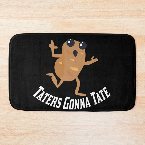 Item preview, Taters gonna tate designed and sold by pnkpopcorn.