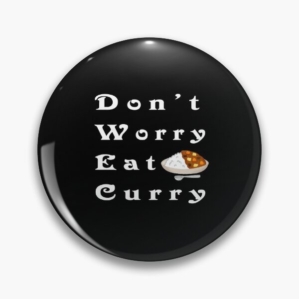 Item preview, Don't Worry Eat Curry designed and sold by ayyoubdz.