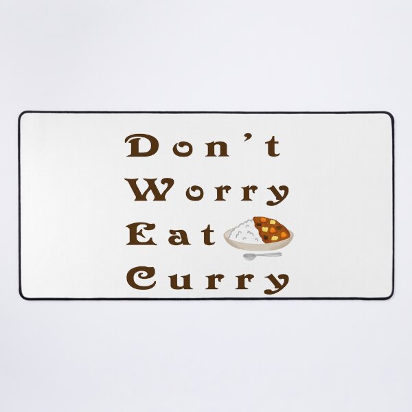 Item preview, Don't Worry Eat Curry designed and sold by ayyoubdz.