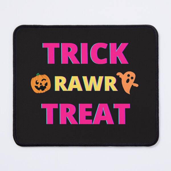 Item preview, Trick Rawr Treat designed and sold by BhavyaBathla.