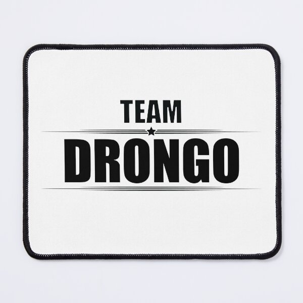 Item preview, TEAM DRONGO designed and sold by Madjack Tees Kiwi SuperStore.
