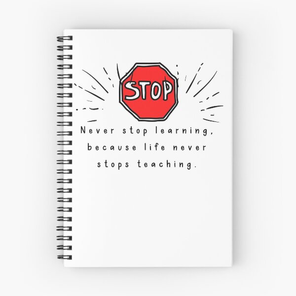 Item preview, Never stop learning because life never stops teaching designed and sold by Boleirov.