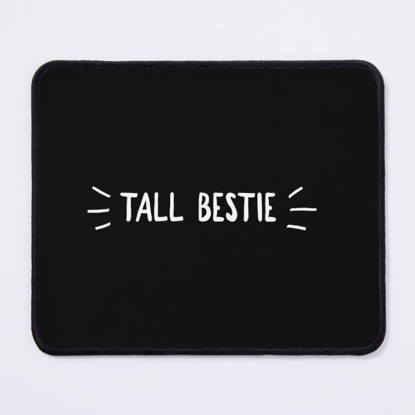 Item preview, Tall Bestie designed and sold by TREKPix.
