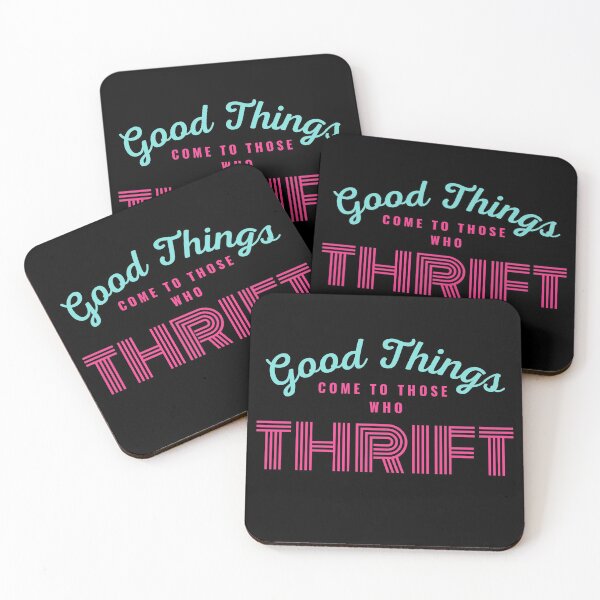 Item preview, Good Things Come To Those Who Thrift designed and sold by LiToDesignCo.