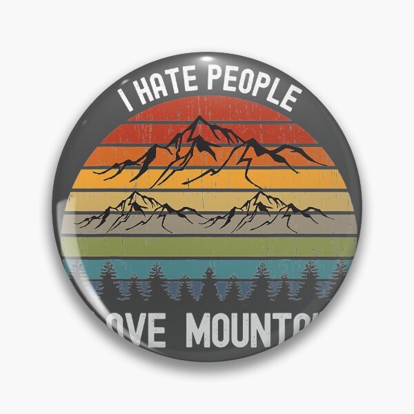 Item preview, Mountain Lover I Hate People I Love Mountains designed and sold by NutaBaco.