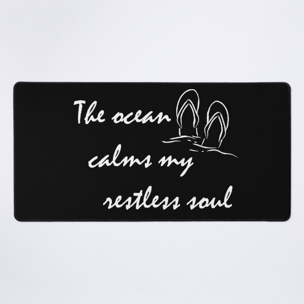 Item preview, The ocean calms my restless soul designed and sold by FreshOutTheBox.