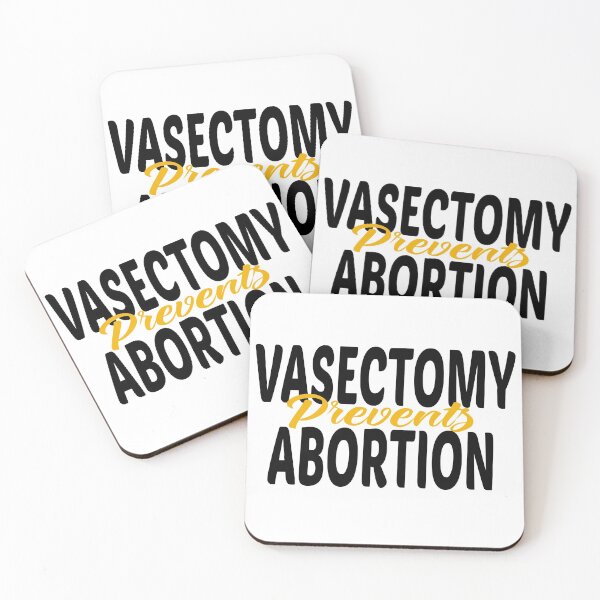 Item preview, vasectomy prevents abortion designed and sold by STOREMAAR.