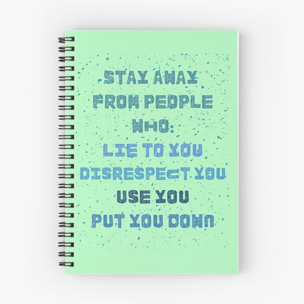 Item preview, Stay away from people who Lie to you Disrespect you Use you Put you down designed and sold by Boleirov.