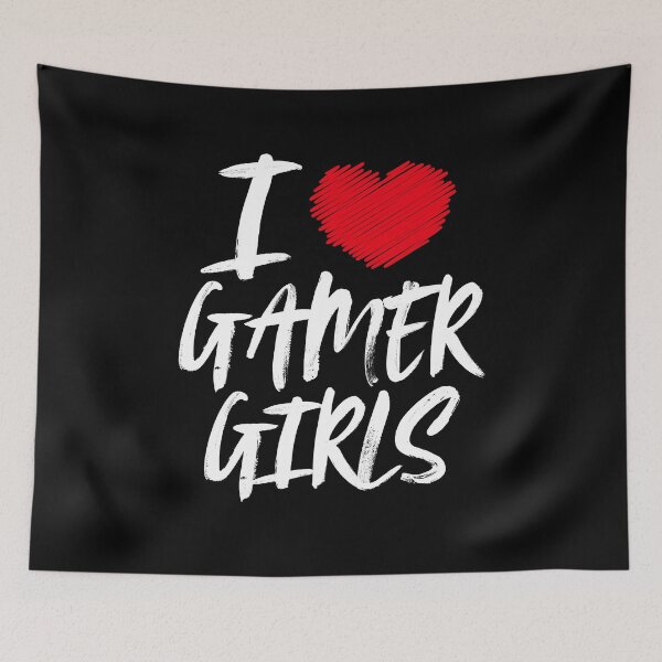 Item preview, I Love Gamer Girls designed and sold by Meliafroggy.