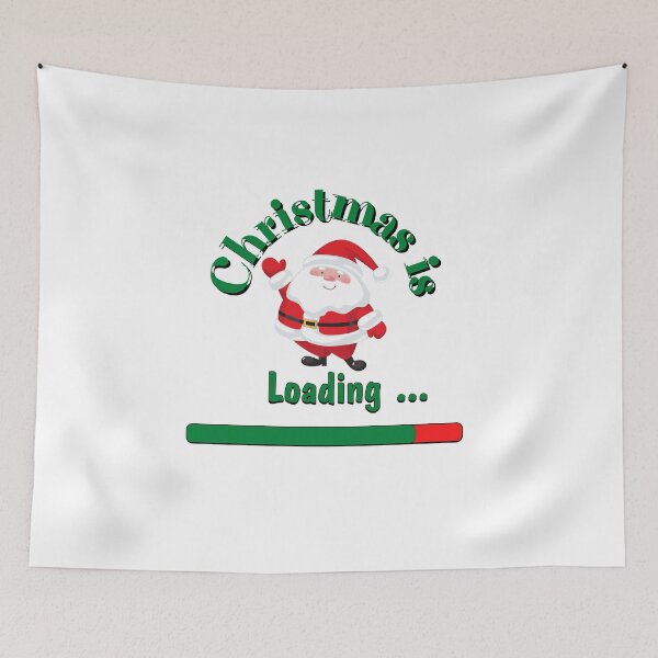Item preview, Christmas is Loading designed and sold by PrintsEntmt.