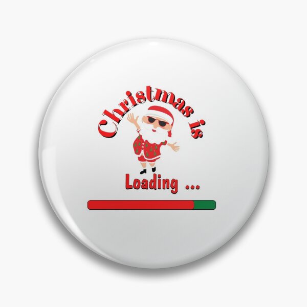 Item preview, Christmas is Loading designed and sold by PrintsEntmt.