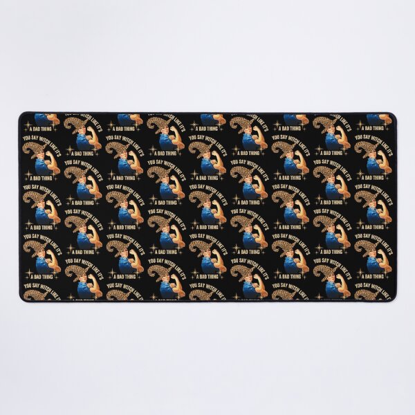 Item preview, You Say Witch Like It's A Bad Thing, Rosie the riveter designed and sold by GulQari.