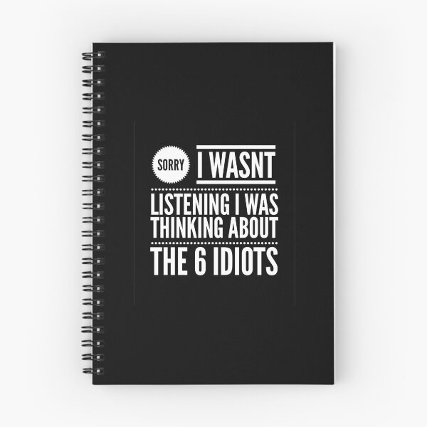 Item preview, Thinking about the 6 idiots designed and sold by Smurph85.