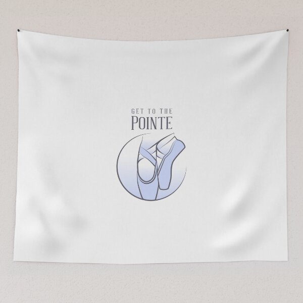 Item preview, Get To The Pointe designed and sold by LKDesigns24.