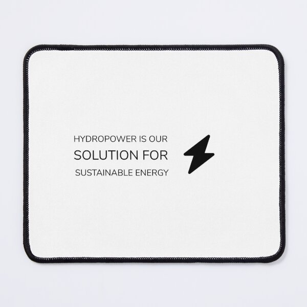Item preview, HYDROPOWER IS OUR SOLUTION FOR SUSTAINABLE ENERGY designed and sold by djaber1998.