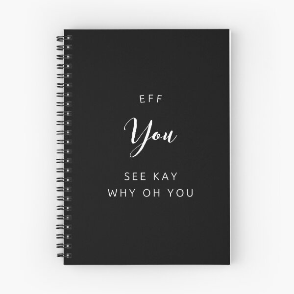Item preview, Eff You See kay Why Oh You designed and sold by TREKPix.