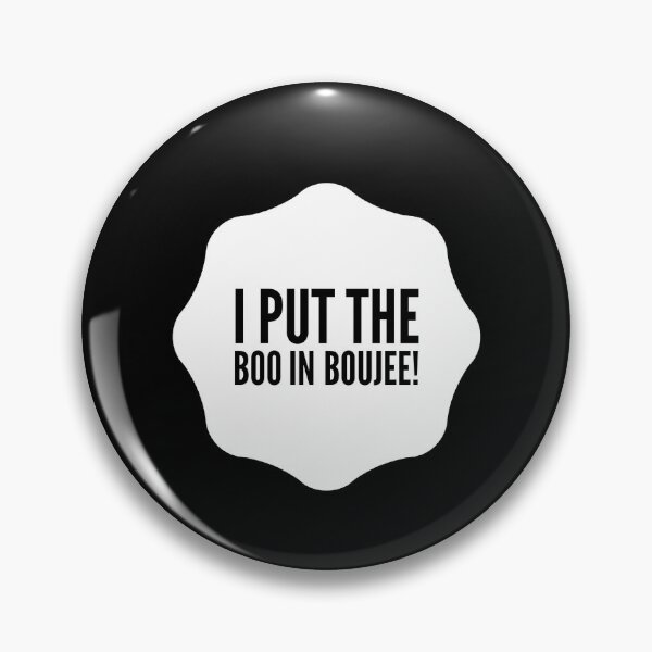 Item preview, I put the Boo in Boujee! designed and sold by TREKPix.