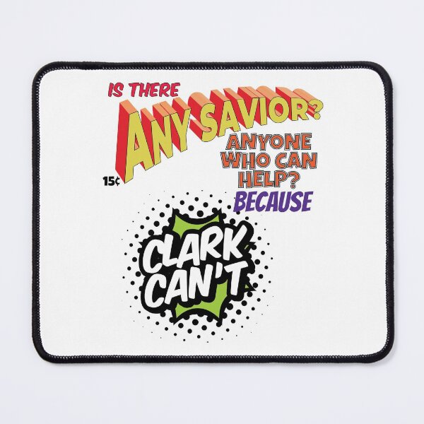 Item preview, Is there any savior because Clark Can't designed and sold by arkantus.