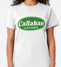Callahan Auto Parts Classic T-Shirt