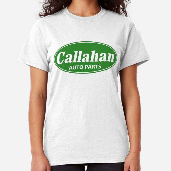 Callahan Auto Parts Classic T-Shirt