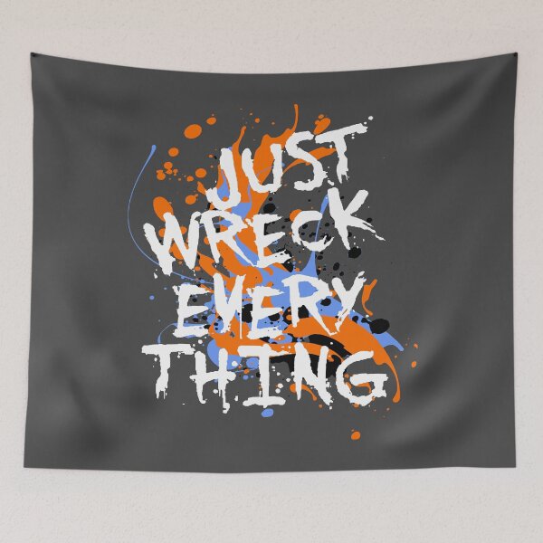 Item preview, Just Wreck Everything Messy Artist Paint Spatter White Text designed and sold by taiche.