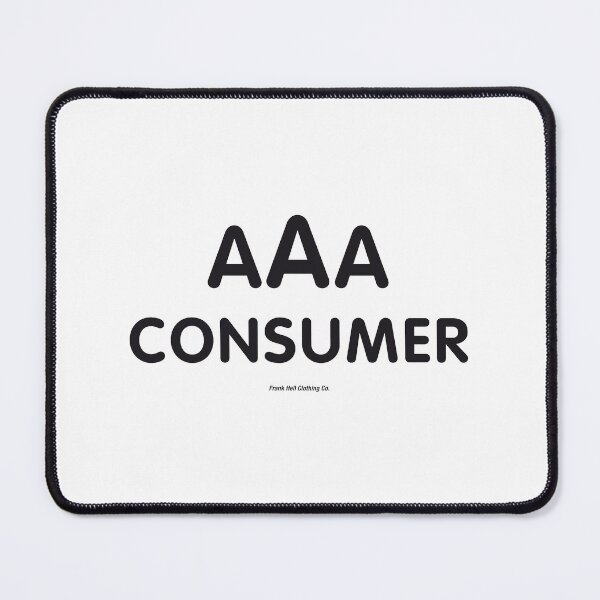 Item preview, Triple-A Consumer designed and sold by Hell-Prints.