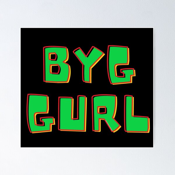 Item preview, S.O.I.L Signs: Byg Gurl on Black designed and sold by TheSignsofSOIL.