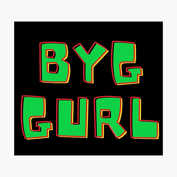 Item preview, S.O.I.L Signs: Byg Gurl on Black designed and sold by TheSignsofSOIL.