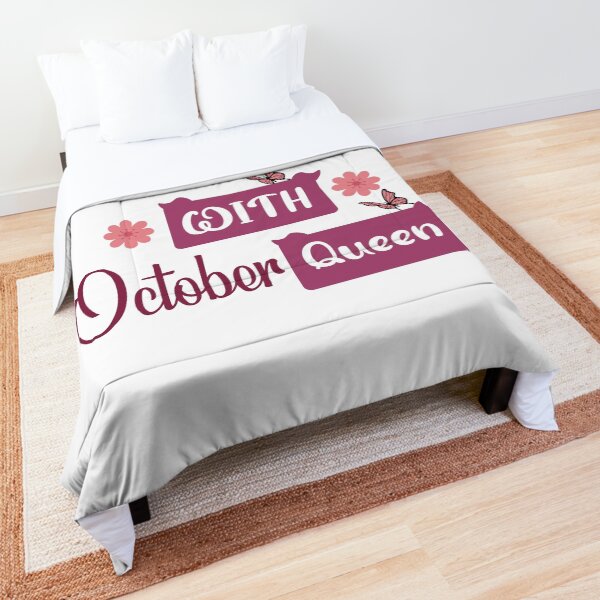 Don't Mess With a October Queen Sticker Comforter