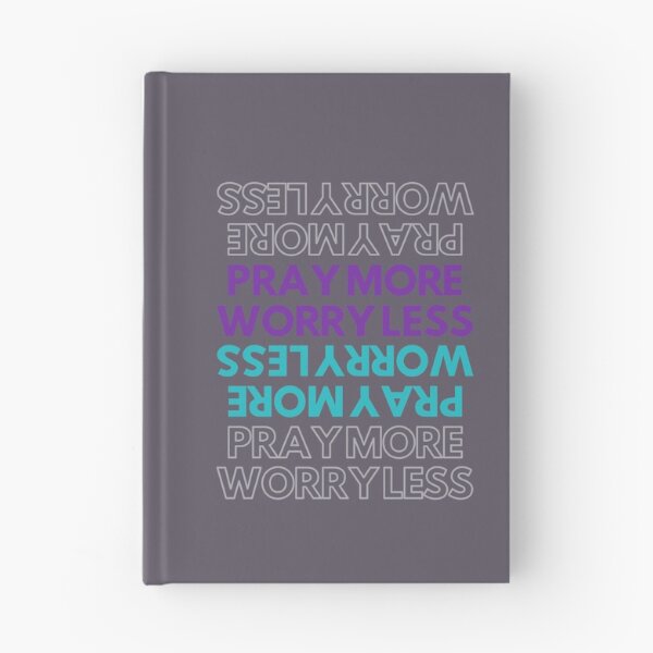 Item preview, Pray More Worry Less designed and sold by ZenLes.