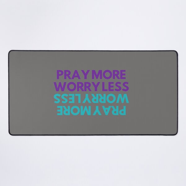 Item preview, Pray More Worry Less designed and sold by ZenLes.