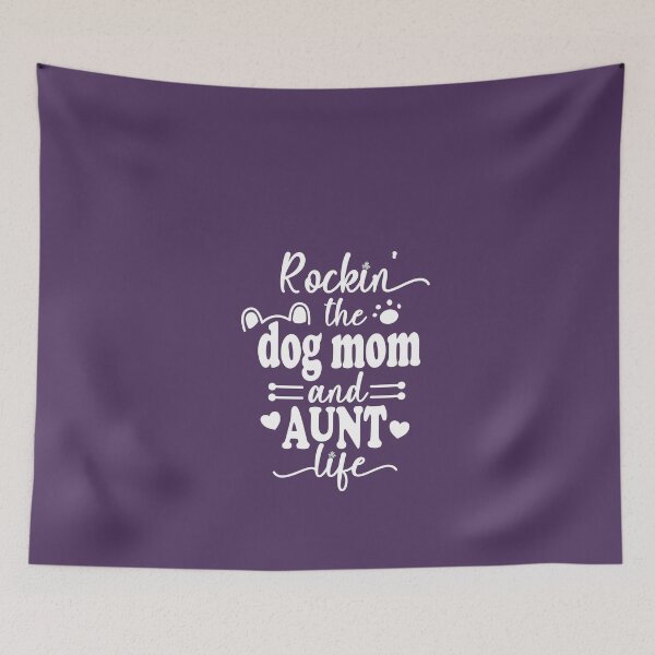 Item preview,  Rockin The Dog Mom and Aunt Life | Gift For Aunt designed and sold by JooArtPrints  ★★★★★.