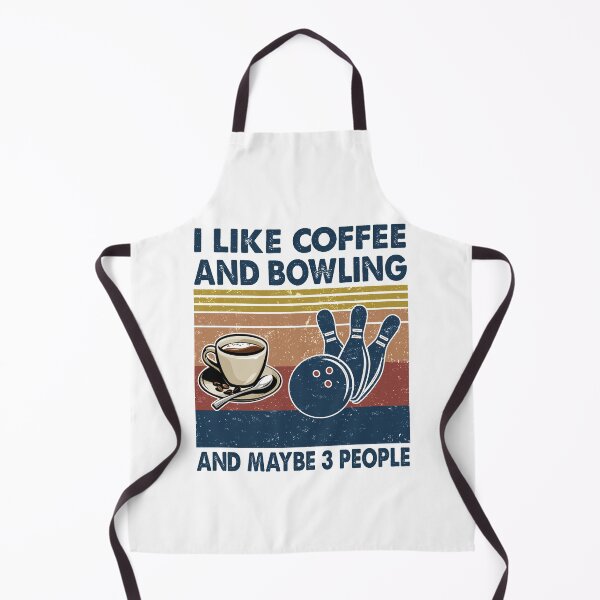 Item preview, I like coffee and Bowling and maybe 3 people designed and sold by tuyetnhung98.