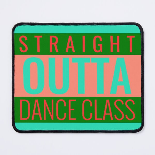 Artikelvorschau, Straight Outta Tanzkurs entworfen und verkauft von LKDesigns24.