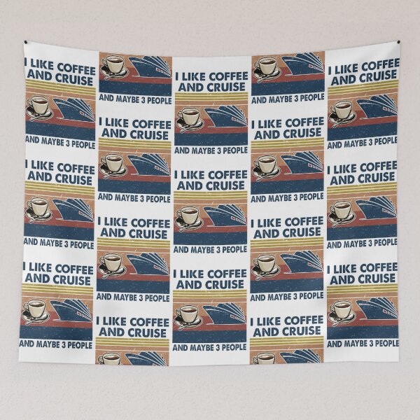 Item preview, I like coffee and Cruise and maybe 3 people designed and sold by tuyetnhung98.