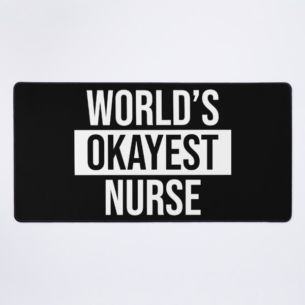 Item preview, World's Okayest Nurse designed and sold by Adel Qasem.