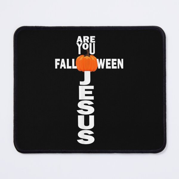 Item preview, Are You FallOWeen Jesus Halloween Christian Pumpkin Lover designed and sold by sharpbell.