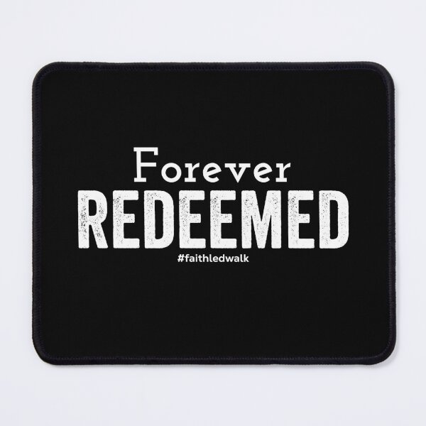 Item preview, Forever Redeemed - John 3 16 designed and sold by JacquelineLim.