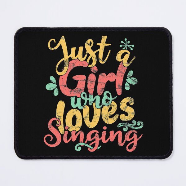 Item preview, Just A Girl Who Loves Singing Gift product design designed and sold by theodoros20.