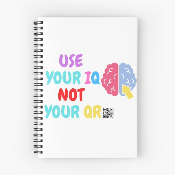 Item preview, Use your IQ not your QR designed and sold by If-Art.