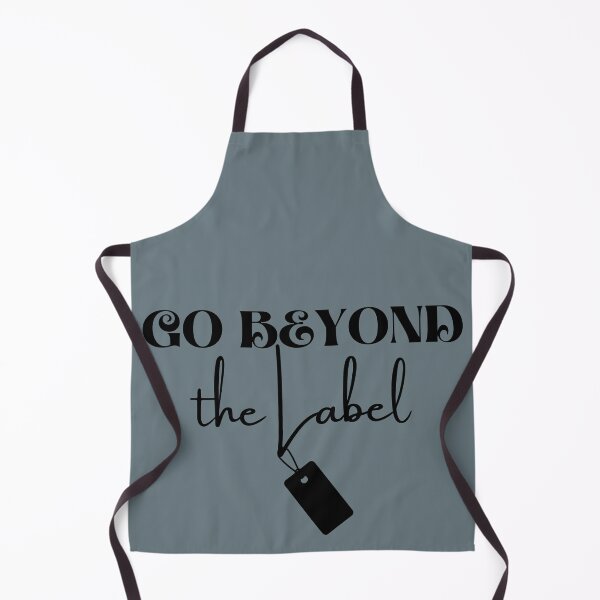 Item preview, Go Beyond The Lable designed and sold by ZenLes.