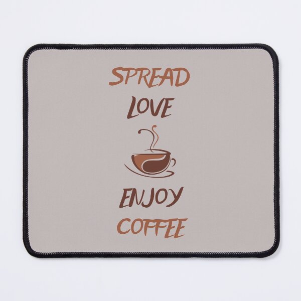 Item preview, Spread Love Enjoy Coffee.... designed and sold by M-Infinite.