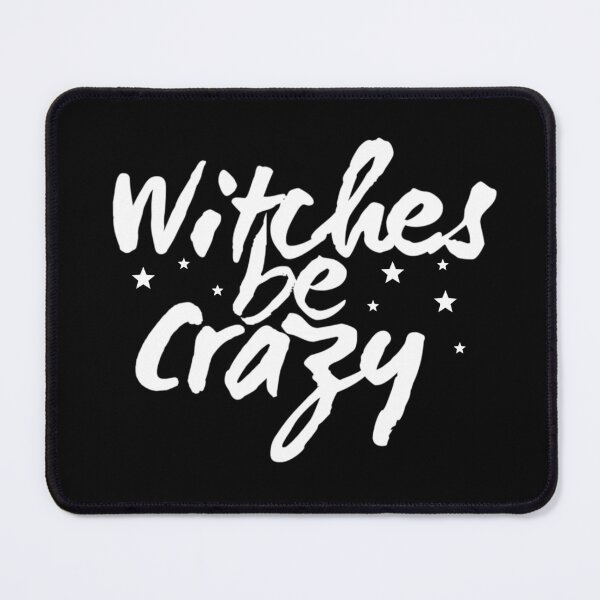 Item preview, Witches Be Crazy designed and sold by meleyart.