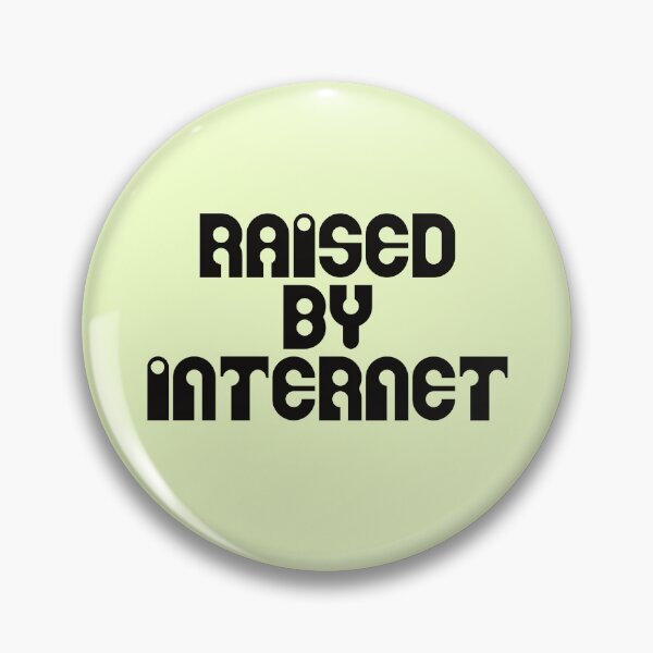 Item preview, Raised by internet designed and sold by sweetgrenadine.