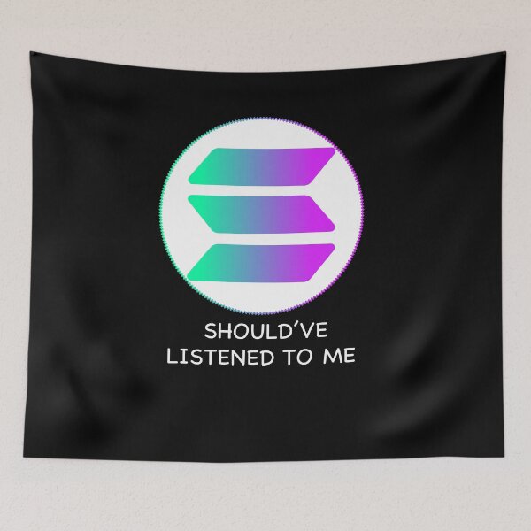 Item preview, SOL Coin Should've Listened To Me shirt designed and sold by SukanyaShop.