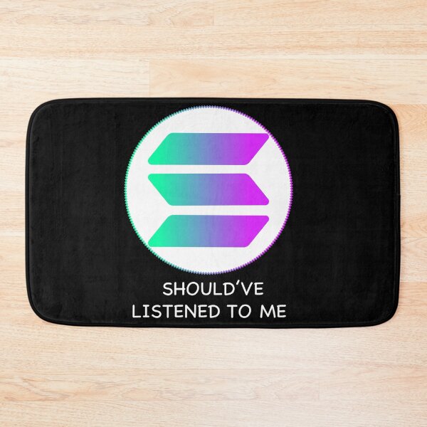 Item preview, SOL Coin Should've Listened To Me shirt designed and sold by SukanyaShop.