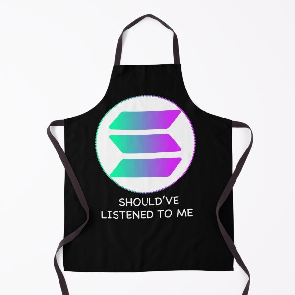 Item preview, SOL Coin Should've Listened To Me shirt designed and sold by SukanyaShop.